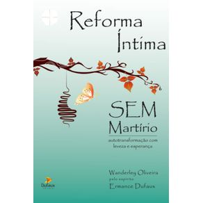 Reforma-intima-sem-martirio---Autotransformacao-com-leveza-e-esperanca