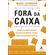 Fora-Da-Caixa