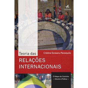 Teoria-Das-Relacoes-Internacionais-:-O-Mapa-Do-Caminho---Teoria-E-Pratica