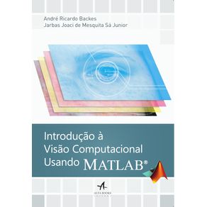 Introducao-A-Visao-Computacional-Usando-Matlab