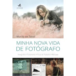 Minha-Nova-Vida-De-Fotografo
