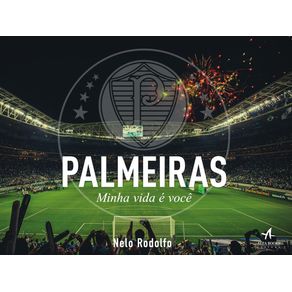 Palmeiras-minha-vida-e-voce