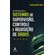 Introducao-A-Sistemas-De-Supervisao,-Controle-E-Aquisicao-De-Dados-:-Scada