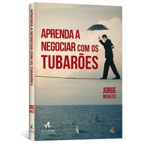 Aprenda-a-negociar-com-os-tubaroes