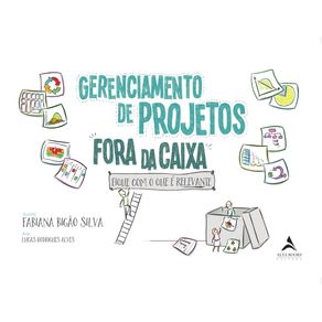 Gerenciamento-de-projetos-fora-da-caixa:-fique-com-o-que-e-relevante