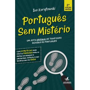 Portugues-sem-misterio---2a-edicao--Um-jeito-original-de-tirar-suas-duvidas-em-portugues