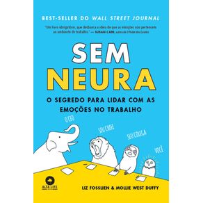 Sem-Neura:-O-segredo-para-lidar-com-as-emocoes-no-trabalho