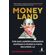 Moneyland:-Por-que-ladroes-e-bandidos-dominam-o-mundo-e-como-recupera-lo