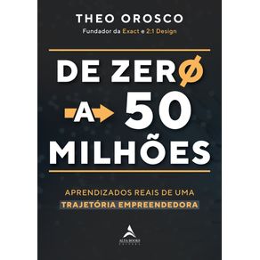 De-zero-a-50-milhoes