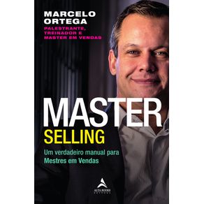 Master-Selling-:-um-verdadeiro-manual-para-mestres-em-vendas