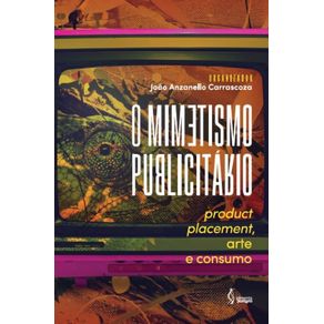 O-mimetismo-publicitario---Productplacement-arte-e-consumo