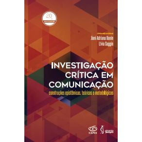 Investigacao-critica-em-comunicacao---Construcoes-epistemicas-teoricas-e-metodologicas