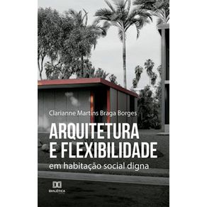 Arquitetura-e-flexibilidade---Em-habitacao-social-digna