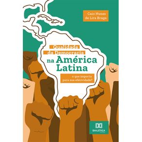 Qualidade-da-Democracia-na-America-Latina---O-que-importa-para-sua-efetividade-