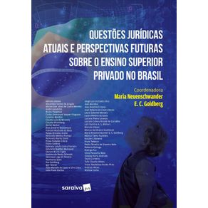 Questoes-juridicas-atuais-e-perspectivas-futuras-sobre-o-ensino-superior-privado-no-Brasil
