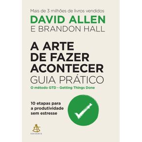 A-arte-de-fazer-acontecer:-Guia-pratico