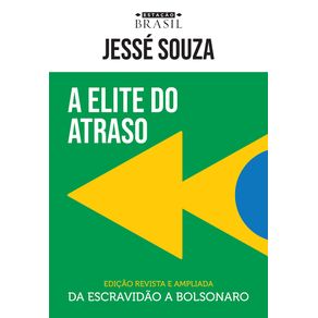 A-elite-do-atraso