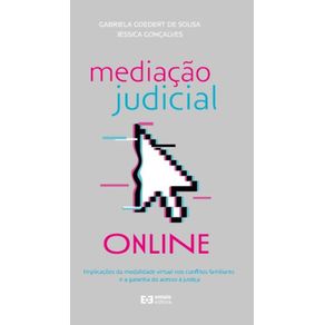 Mediacao-judicial-online---Implicacoes-da-modalidade-virtual-nos-conflitos-familiares-e-a-garantia-do-acesso-a-justica