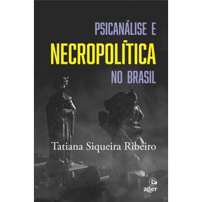 Psicanalise-e-necropolitica-no-Brasil