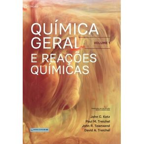Quimica-Geral-e-Reacoes-Quimicas-Volume-1