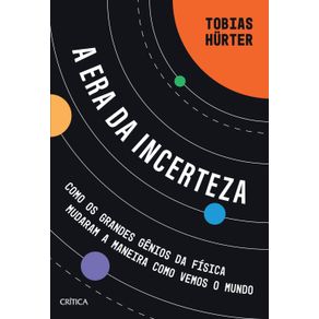 A-era-da-incerteza