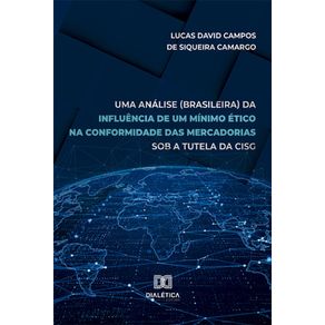 Uma-analise-(brasileira)-da-influencia-de-um-minimo-etico-na-conformidade-das-mercadorias-sob-a-tutela-da-CISG