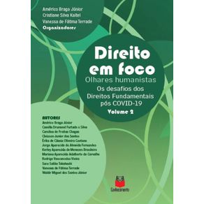 Direito-em-Foco-Olhares-humanistas---Os-desafios-dos-Direitos-Fundamentais-pos-COVID-19-Volume-2