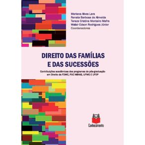 Direito-das-Familias-e-das-Sucessoes---Contribuicoes-academicas-dos-programas-de-pos-graduacao-em-Direito-da-FDMC-PUC-MINAS-UFMG-E-UFOP