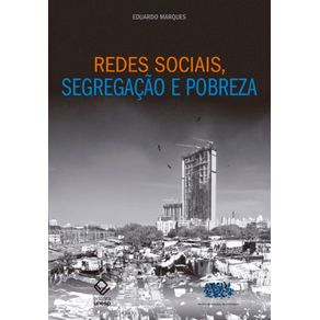 Redes-sociais-segregacao-e-pobreza