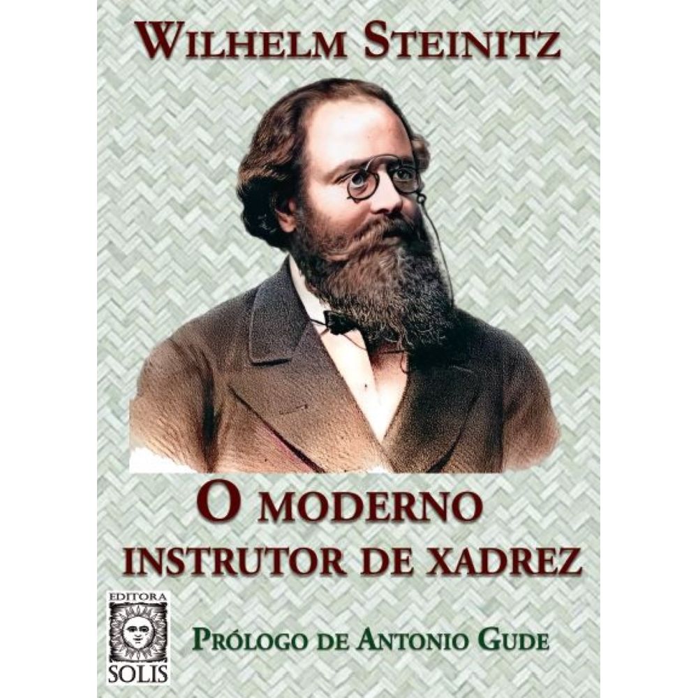 O Moderno Instrutor De Xadrez - umlivro