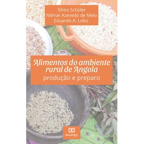 Alimentos-do-ambiente-rural-de-Angola---Producao-e-preparo