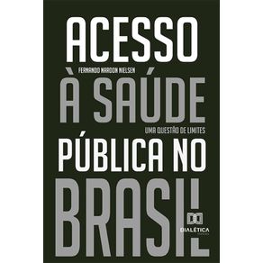Acesso-a-saude-publica-no-Brasil---Uma-questao-de-limites