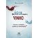 Da-Agua-para-o-Vinho---encontre-o-verdadeiro-caminho-da-transformacao!
