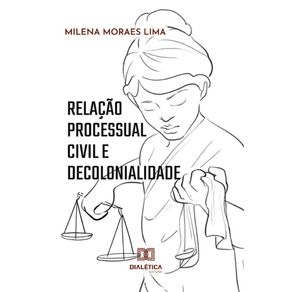 Relacao-processual-civil-e-decolonialidade