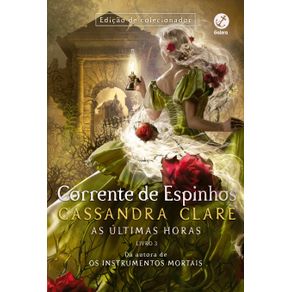 Corrente-de-espinhos--Vol.-3-As-ultimas-horas-