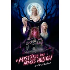 O-misterio-das-irmas-Hollow