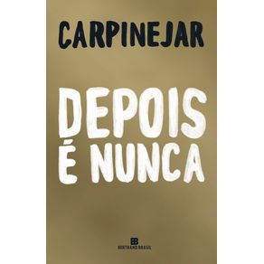 Depois-e-nunca