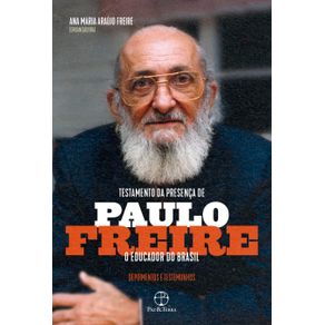 Testamento-da-presenca-de-Paulo-Freire-o-educador-do-Brasil