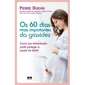 Os-60-dias-mais-importantes-da-gravidez