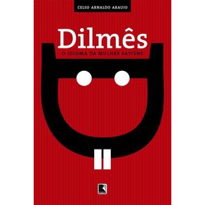 Dilmes--O-idioma-da-mulher-sapiens