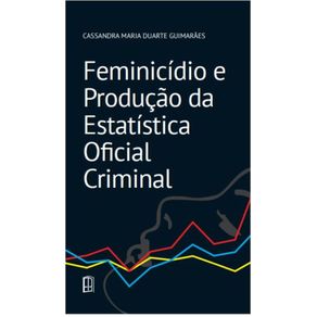 Feminicidio-e-producao-da-estatistica-oficial-criminal-