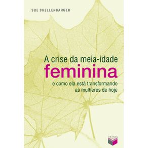 A-crise-da-meia-idade-feminina