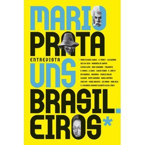 Mario-Prata-entrevista-uns-brasileiros