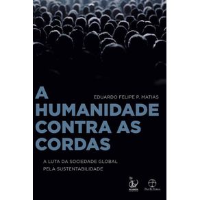 A-humanidade-contra-as-cordas--A-luta-da-sociedade-global-pela-sustentabilidade