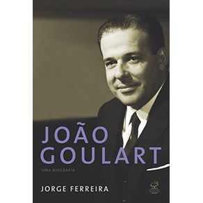 Joao-Goulart--uma-biografia