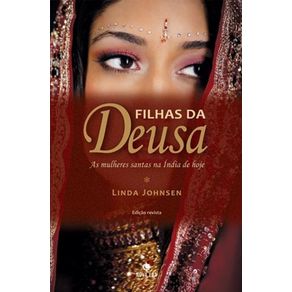 Filhas-da-Deusa---As-mulheres-santas-na-India-de-hoje