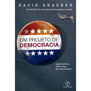 Um-projeto-de-democracia--Uma-historia-uma-crise-um-movimento