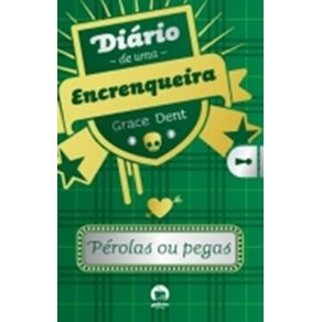 Diario-de-uma-encrenqueira--perolas-ou-pegas--Vol.-2-