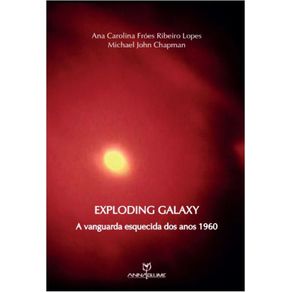 Exploding-Galaxy---A-vanguarda-esquecida-dos-anos-1960