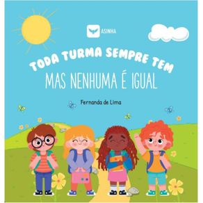 Toda-turma-sempre-tem---mas-nenhuma-e-igual